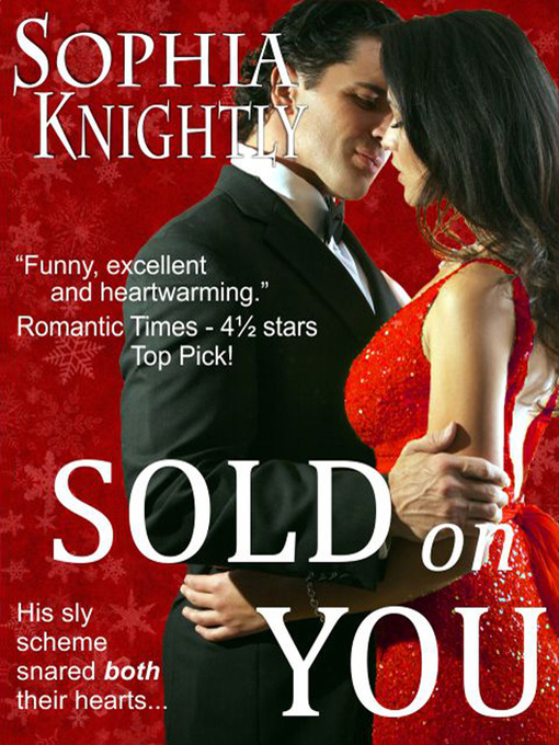 Title details for Sold On You by Sophia Knightly - Available
